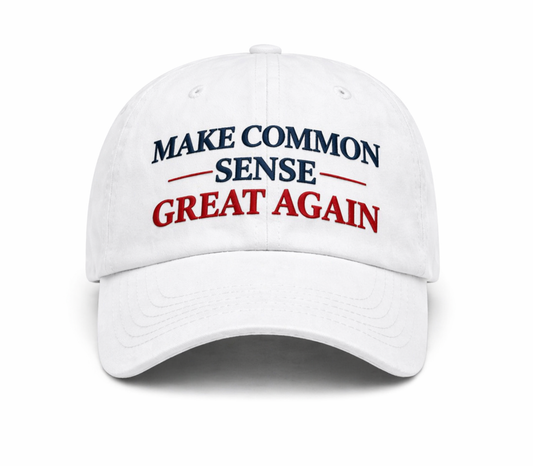 Make Common Sense Great Again Hat